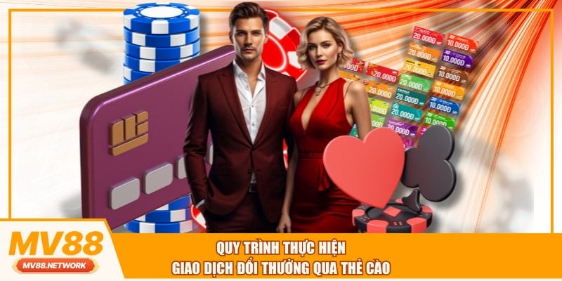 Quy trình thực hiện giao dịch đổi thưởng qua thẻ cào